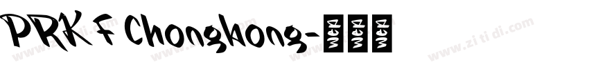PRK F Chongbong字体转换